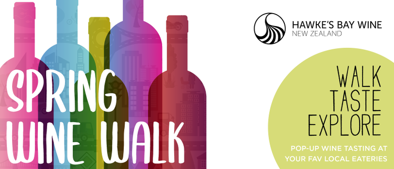 Win 2 free tickets to the Spring Wine Walk Havelock North with Hawke's Bay Wines